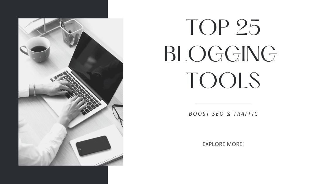 BLOGGING TOOLS