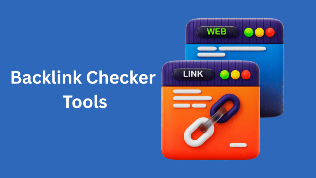 Best Free Backlink Checker Tools
